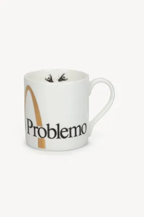 No Problemo Mug - Find it in stock, buy now!